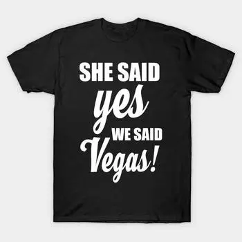 Мужчины Черная футболка с принтом Супер большая футболка она сказала-да-мы-сказали-Вегас-свадьба-футболка No-Cut Трансферная бумага с принтом Хлопковая футболка S чёрный