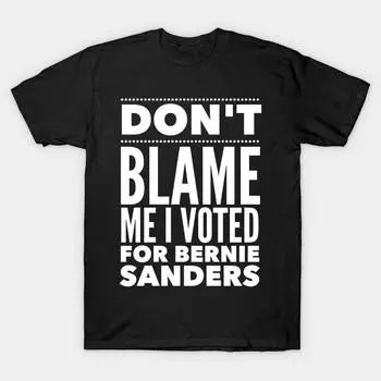 Мужская черная футболка с принтом, очень большая футболка dont-blame-me-i-voted-for-bernie-sanders, хлопковая футболка с принтом на бумаге для переноса изображения без разрезов S чёрный