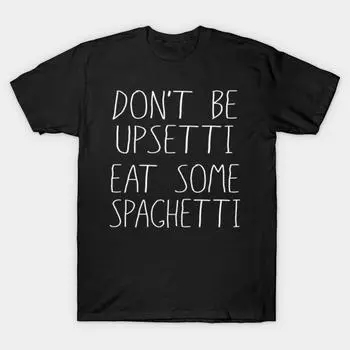 Мужская черная футболка с принтом, очень большая футболка dont-be-upsetti-eat-some-spaghetti, хлопковая футболка с принтом на бумаге для переноса без разрезов 5XL чёрный
