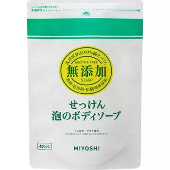 Мыло Miyoshi Additive Free Soap Пена для тела Refill 450 мл