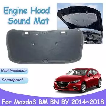 Накладка на капот двигателя для Mazda 3 BM BN BY 2014~2018 звукоизоляция автомобиля теплоизоляция хлопок огнестойкий чехол подкладка детали интерьера аксессуары