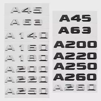 Наклейка на заднюю дверь автомобиля, задний багажник, 3D буквенная эмблема, значок для Mercedes-es Benz A Class A45 A63 A140 A160 A180 A200 A220 A250 A260 A180Silver