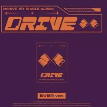 NCHIVE- сингл 1-й [DRIVE] [Drive] (ЭВЕР МУЗЫКАЛЬНЫЙ АЛЬБОМ Вер.) 0