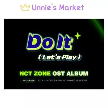 NCT ZONE OST АЛЬБОМ Do It(Давайте играть) ЖЕСТЯНОЙ КЕЙС Версия. + Бесплатный подарок RANDOM 1EA