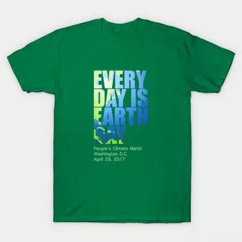 New Fashion Men T Shirt Every Day Is Earth Day Peoples Climate March 2021 Print Short Sleeve Tops Tees Casual S зелёный