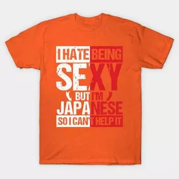 Новая модная мужская футболка с надписью «Ненавижу быть сексуальной, я японка, поэтому ничего не могу с собой поделать» Футболка с принтом с коротким рукавом Футболки повседневные S оранжевый