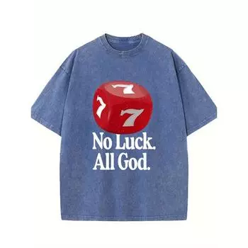 Никакой удачи, только Бог Графический принт с алфавитом Высококачественная стираная футболка Модная универсальная футболка с круглым вырезом Базовая футболка Мужская S