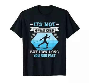 Not About Running About Skier Biathlon It s Speed, It s Cross-Country T-Shirt