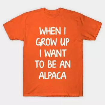 Новая модная мужская футболка When I Grow Up I Want To Be An Alpaca Animal T Shi с принтом, короткий рукав, футболки, повседневные S оранжевый