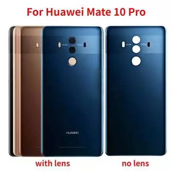 Новое заднее стекло для Huawei Mate 10 Pro, задняя батарея, задняя дверная панель, замена камеры MochaGold No Lens