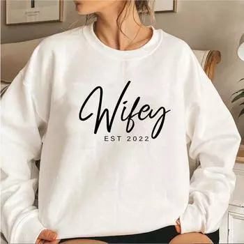 Новые толстовки для жены, пуловер, свитшот Wifey Est, свитшот для помолвки, подарок для свадебного душа, персональный свадебный подарок S белый