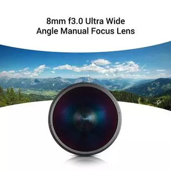 Объектив «рыбий глаз» 8 мм f3.0 APSC с ручной фокусировкой, сверхширокоугольный объектив для APSC, совместимый с камерой Nikon For Canon Camera