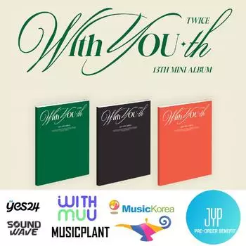 Оформите предзаказ TWICE 13th Mini Album With YOU-th 3 версии Set & POB