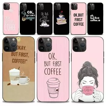 Ok But First Coffee Book Girl Phone Case iphone15 14 13 12 11 Pro Max Mini X 7 8 Soft Case iPhone14