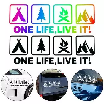 One Life Live It Кемпинг Креативные светоотражающие наклейки на автомобиль Предупреждающие наклейки на окна автомобиля Универсальные наклейки на автомобиль Автомобильные аксессуары