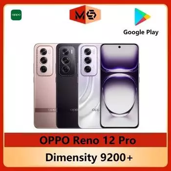 Смартфон OPPO Reno 12 Pro 5G Dimensity 9200+ 4 нм Octa Core 6,7 дюйма AMOLED 16G 256G чёрный