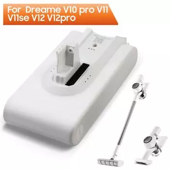 Оригинальная сменная батарея для пылесоса Xiaomi Dreame V10pro V11 V11se V12 V12 pro V16, перезаряжаемая батарея белый