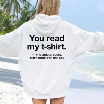 Осень-зима 2023, женские толстовки с буквенным принтом «Вы читаете» S белый