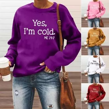 Осенне-зимний модный женский повседневный пуловер с длинными рукавами, свитер, топы, забавные толстовки с буквенным принтом «Да, мне холодно» S розовый