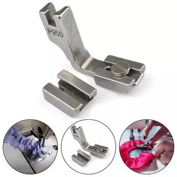 P950 Плоская машина Регулируемая прижимная лапка для сминания Прижимная лапка для сминания Отличная устойчивость и контроль Прочная и долговечная