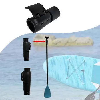 Paddle Clamp Quick Release Nylon Parts Versatile Shaft Adjuster Clip for Surfing