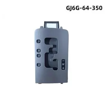 Панель индикатора рычага переключения передач в сборе GJ6G-64-350 Для Mazda 6 GG 02-04 Только для леворульных автомобилей