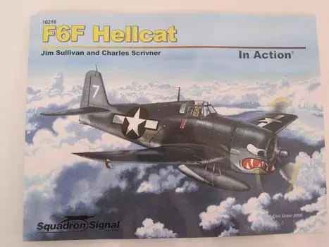 Platts SS10216 Grumman F6F Hellcat в действии (Версия в мягком переплете)