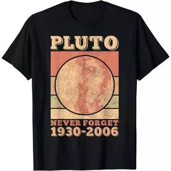 Плутон Никогда не забывай Космическая наука Астрономия Мужчины Женщины Смешная футболка S чёрный