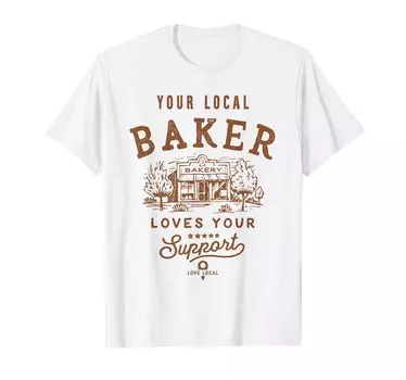 Поддержите местную пекарню и кондитера. Футболка белый