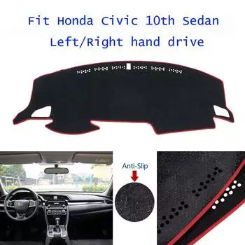 Подходит для Honda Civic 10th 2006-2020 Sedan Auto Car Interior Dashmat Pad Carpet Dash Mat Cushion Anti-Skript Carpet