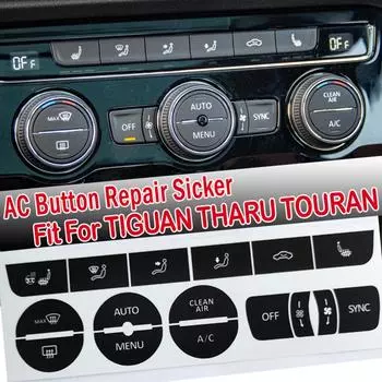 Подходит для наклеек, декалей для VW TIGUAN TOURAN THARU Clima Panel Repair Worn Button Knob Switch