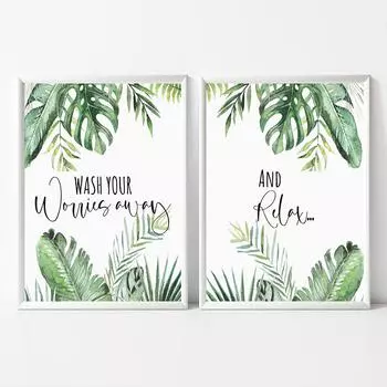 Постеры для ванной комнаты Картина на холсте Ботанические тропические листья Печать Смойте свои заботы и расслабьтесь Цитата Настенная картина Декор 21x30cm No Framed белый