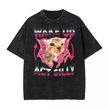 Постиранные футболки Проснись Веди себя глупо Кот Модные футболки Оверсайз Уличная одежда 100% хлопок Принтованные топы Футболка Мужская Женская S
