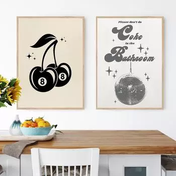 Пожалуйста, не пейте колу в ванной Цитаты Модные ретро 8 Ball Cherries Картина на холсте Кухня Настенное искусство Плакат Картина Декор 21x30cm No Framed