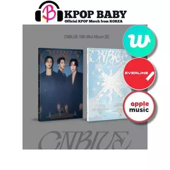 [Предзаказ] CNBLUE 10th Mini Album [X] (POB) NO POB (RANDOM)