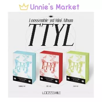 Loossemble - TTYL 3-й мини-альбом (Версия «Любовь», версия «Ризз», версия «Фэнтези».) + Бесплатный подарок Random ver.