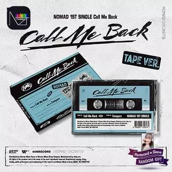 [ПРЕДЗАКАЗ] NOMAD - 1-й сингл-альбом Call Me Back (ЛЕНТА Версия) 1PCS