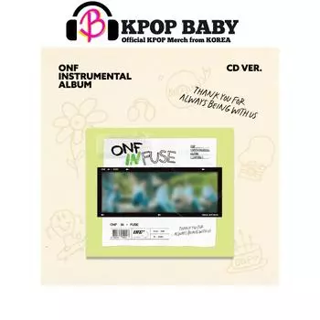 [Предзаказ] ONF - ИНСТРУМЕНТАЛЬНЫЙ АЛЬБОМ [INFUSE] (CD-ВЕРСИЯ.)
