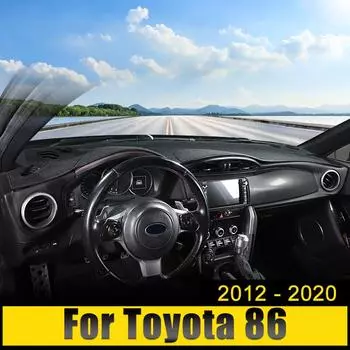 Приборная панель автомобиля Избегайте света Покрытие Анти-УФ Коврики Ковры для Toyota 86 GT86 FT86 Scion FR-S 2012-2014 2015 2016 2017 2018 2019 2020