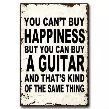 Принесите радость в свой дом: Винтажная металлическая табличка «Счастье не купишь, но можно купить гитару» — идеально подходит для пабов и клубов чёрный