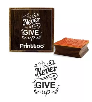 Printtoo Never Give Up Quotes Square Wooden Rubber Stamp Card Making Stamps-2 x 2 2 x 2 Inches коричневый