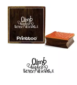 Printtoo Поднимитесь выше, вид будет стоить словесного дизайна Деревянный резиновый штамп-2 x 2 2 x 2 Inches коричневый