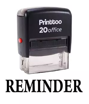 Printtoo REMINDER Self Inking Rubber Stamp Office Stationary Custom 14 mm x 38 mm (Approx) чёрный