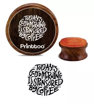 Printtoo Сегодняшнее доброе утро спонсируется Coffee Text Round Wooden Rubber Stamp-2 2 Inch Diameter коричневый