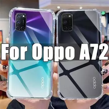 Прозрачный чехол для телефона Oppo A72, прозрачный чехол из ТПУ для Oppo A 72 6,5 дюйма CPH2067, противоударные чехлы с защитой от царапин For Oppo A72 чистый
