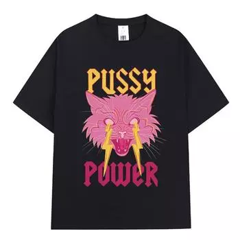 Pussy Power Смешная футболка с мемом о кошках Модная винтажная футболка с коротким рукавом Harajuku для мужчин и женщин Повседневные хлопковые футболки большого размера Топы S чёрный