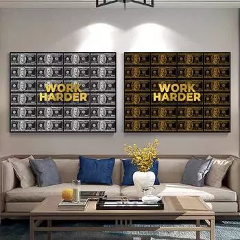 Работайте усерднее, банкнота, доллар, золотой текст, постеры, современные картины на холсте, поп-настенные художественные принты, модные для гостиной, домашнего офиса, украшения, фотографии 20x30cm No Frame белый