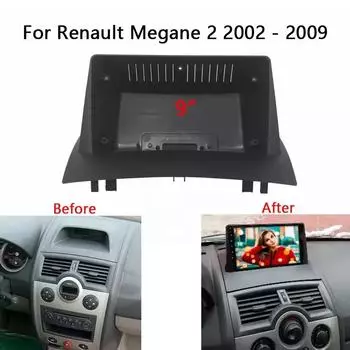 Рамка радиоприемника для RENAULT Megane 2 2002-2009 GPS-навигатор, адаптер для рамки, корпус стереоплеера, установка объемной отделки панели 9inch