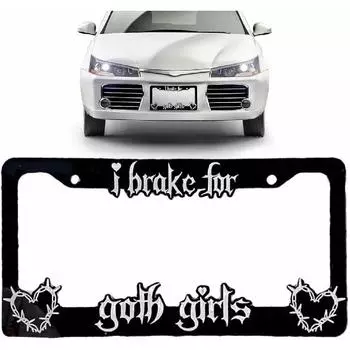 Рамки для номерного знака Goth Girls, Рамка для номерного знака для женщин, Крышка рамки номерного знака I Brake for Goth Girls, Рамка номерного знака для автомобиля в стиле аниме Acrylic