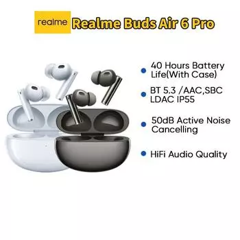Realme Buds Air 6 Pro True Wireless Наушники с шумоподавлением для глубокого моря 50 дБ 2.0 Bluetooth 5.3 Беспроводные наушники